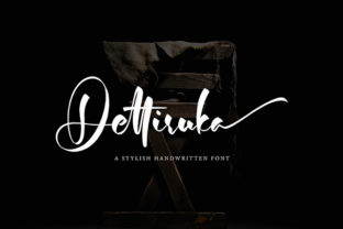 Dettiruka: The Sophisticated Handwritten Font for Authentic Campaigns